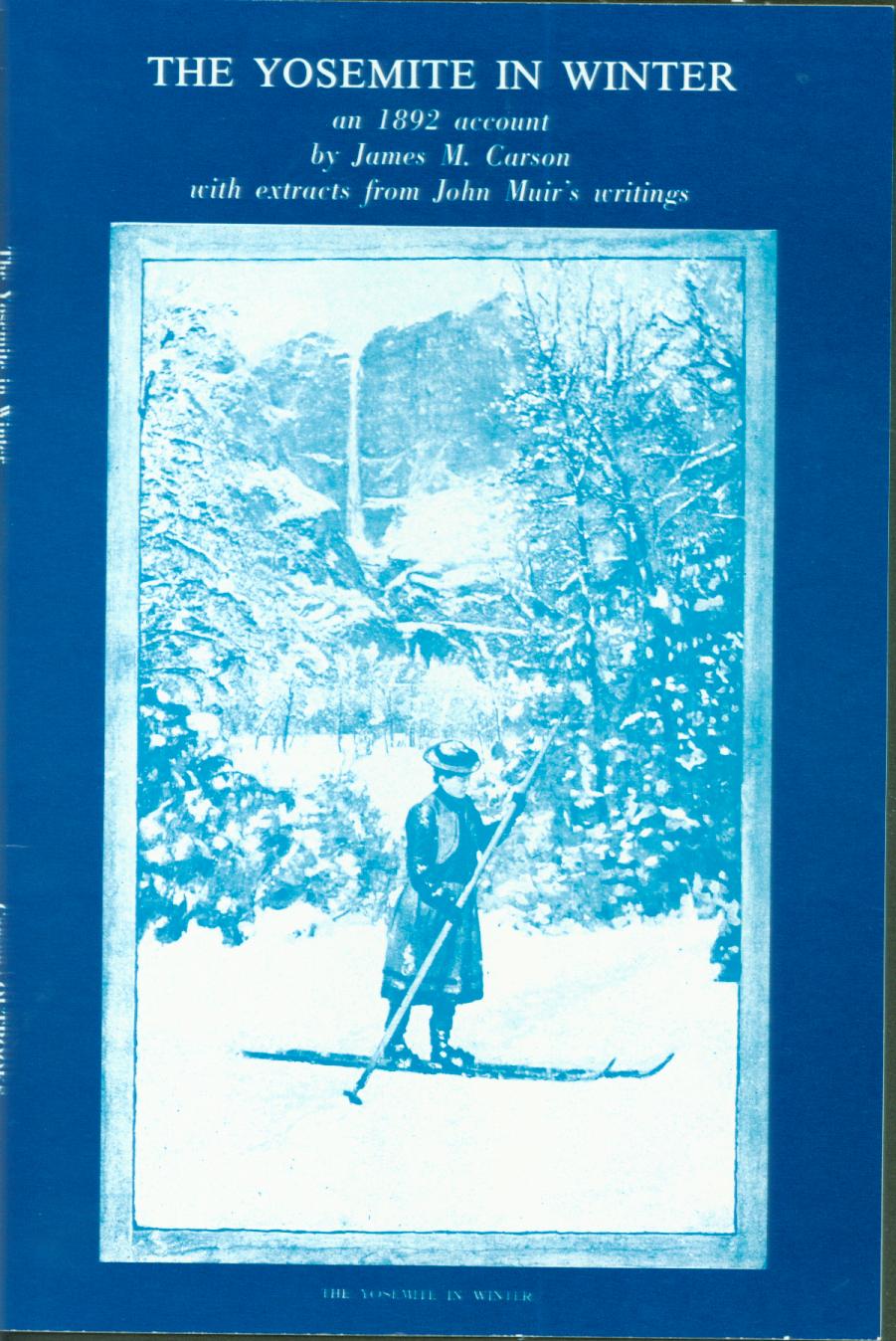 The Yosemite in Winter--an 1892 account. vist0053 front cover mini